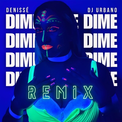 Dime (Remix) - Single