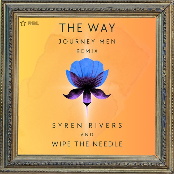 The Way (The Journey Men Remixes) - Single