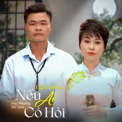 Liên Khúc / Nếu Ai Có Hỏi - EP