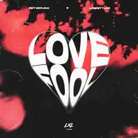 Lovefool — PET3RPUNX/Lawstylez