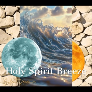 Holy Spirit Breeze