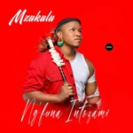 Mzukulu - Thandolwethu (feat. Zamambo Mkhize & Umfana weKhansela)