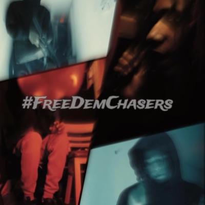 #FreeDemChasers - EP