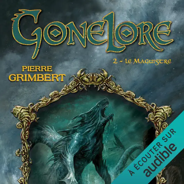 Le Maguistre: Gonelore 2
