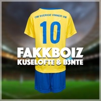 Om Sverige Vinner VM - Single - Fakkboiz, Kuselofte & B3nte