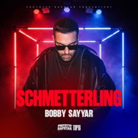 SCHMETTERLING - Single - PROTOTYP RAPSTAR & Bobby Sayyar