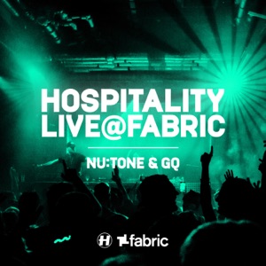 Hospitality: Nu:Tone & GQ at Fabric, Dec 9, 2023 (DJ Mix)