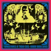 I See You Looking Out My Door (2026) — TOMBSTONES IN THEIR EYES