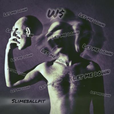 Let me down - Single