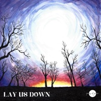 Lay Us Down - Single - poems of grace