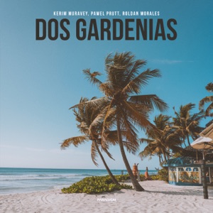 Dos Gardenias - Single