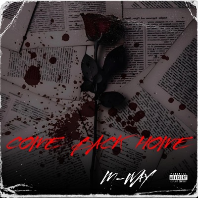 M-WAY - Come Back Home