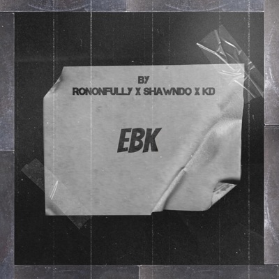 Lowend EBK (feat. Kd & Rononfully) - Single