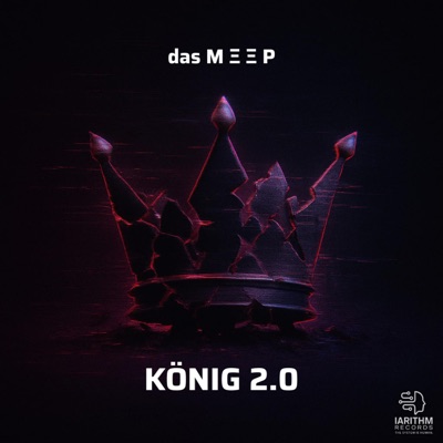 KÖNIG 2.0 (feat. das M Ξ Ξ P) - Single