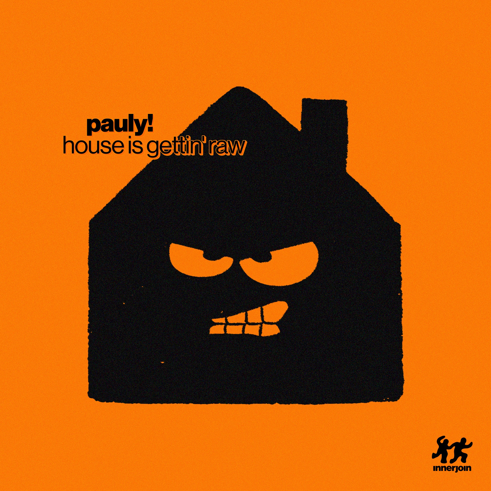 House Is Gettin' Raw - Single