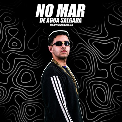 No Mar de Água Salgada - Single