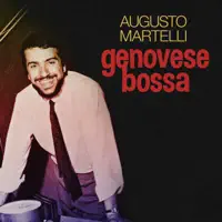 Bom De De Bom Bom — Augusto Martelli & the Real Mc Coy