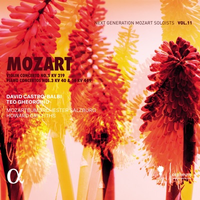 Mozart: Violin Concerto No. 5 (KV 219) & Piano Concertos Nos. 3 & 14 (KV 40 & 449)