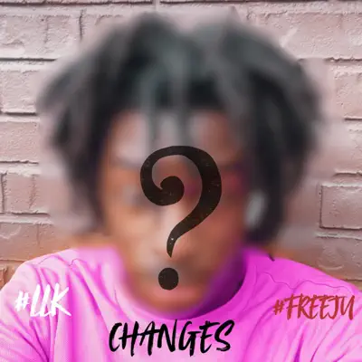Listen to Changes (feat. GetRixhJu) - Single by Ool Da Glockstar