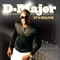 That's What Loves About - D-Major lyrics