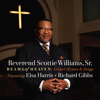 Trouble in My Way - Reverend Scottie Williams, Sr.