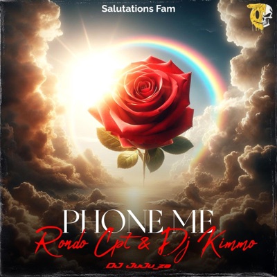 Phone Me (feat. DJ Kimmo & DJ JuJu_za) - Single