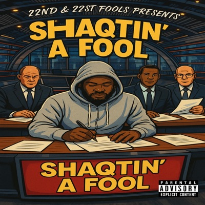 Shaqtin' A Fool - EP