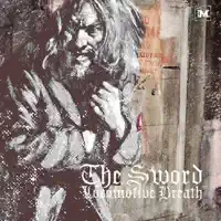 Locomotive Breath — The Sword