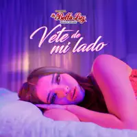 Vete de Mi Lado