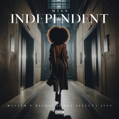 Miss Independent - Single