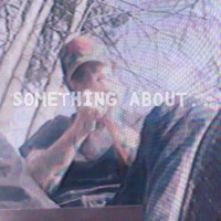 Something About... - Single - CottonTop