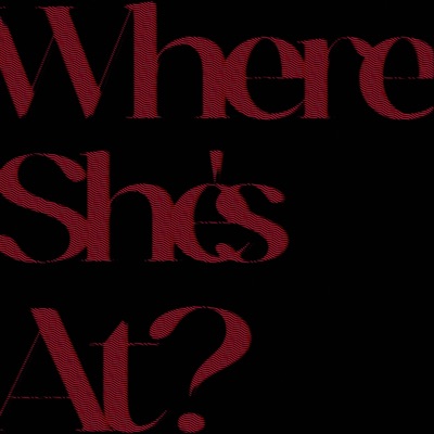 Where She's At.exe - Single