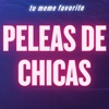 tu meme favorito - Peleas de Chicas