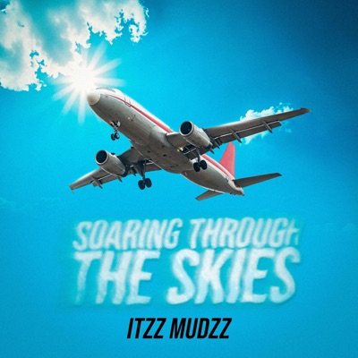 Soaring Through The Skies - Single