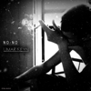 No - No - Umar Keyn
