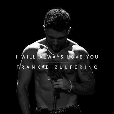 I Will Always Love You - Single