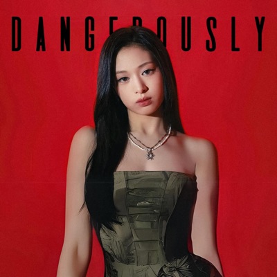 Dangerously