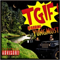 TGIF - Single - Yung Most