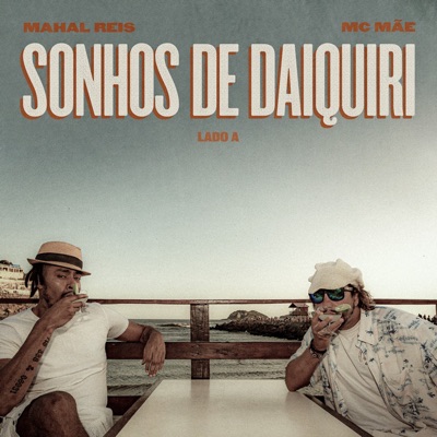 Sonhos de Daiquiri (Lado A) - EP
