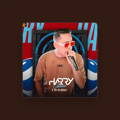 Listen to Harry oliveira, watch music videos, read bio, see tour dates & more!