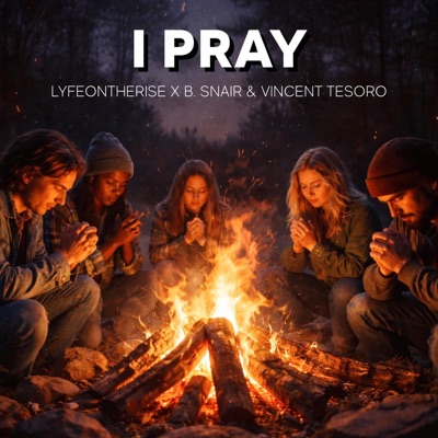 I Pray - Single