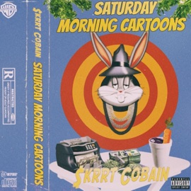 Saturday Morning Cartoons $krrt Cobain