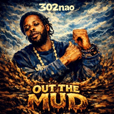 OUT THE MUD - Single