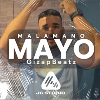MAYO x GizapBeatz (JG studio) - Single - Malamano