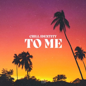 To Me - Single