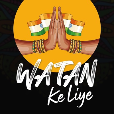Watan Ke Liye - Single