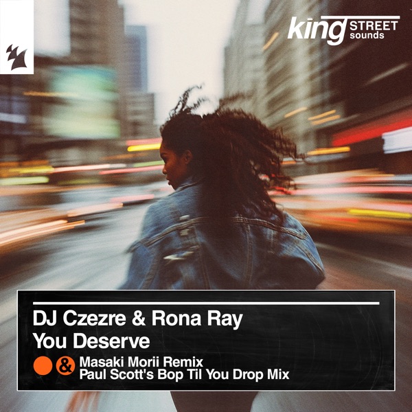 You Deserve (Incl. Remixes) - Single