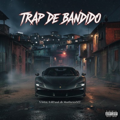 Trap de Bandido - Single