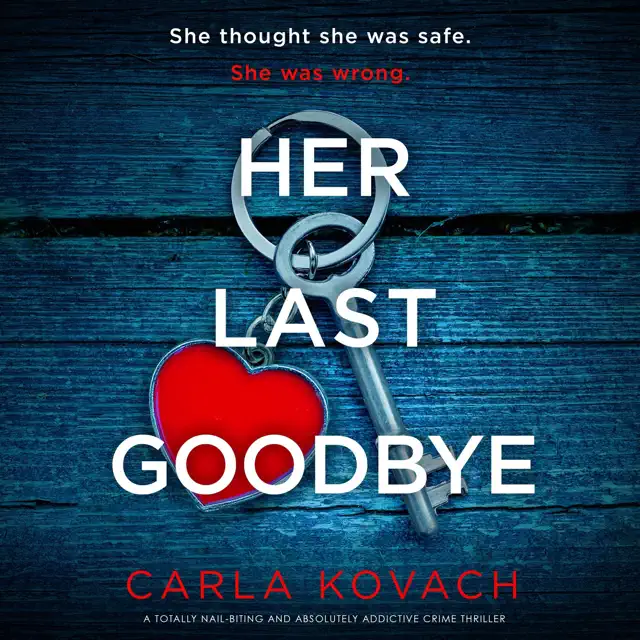 Her Last Goodbye: Detective Gina Harte, Book 15 (Unabridged)