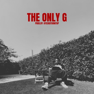 THE ONLY G - Single